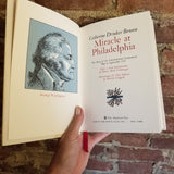 Miracle at Philadelphia: The Story of the Constitutional Convention, May to September 1787 - Catherine Drinker Bowen 1986 Little, Brown & Co vintage hardback
