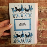 Eight Cousins - Louisa May Alcott -1958 Nelson Doubleday Junior Deluxe Edition vintage hardback