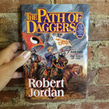 The Path of Daggers  - Robert Jordan 1998 Tor Books 1st edition hardback