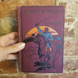 By Right of Conquest or With Cortez in Mexico- G.A. Henty -  1890 Hurst & Company vintage hardback