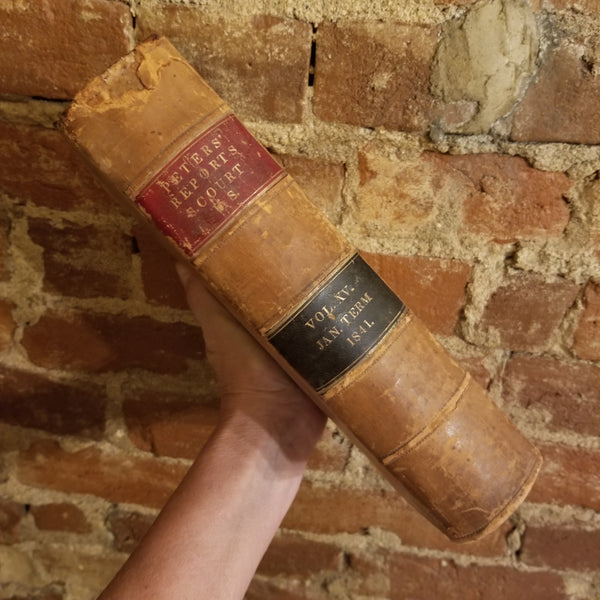 Reports of Cases Argued and Adjudged in the Supreme Court of the United States January Term 1841 (Vol XV) -Richard Peters 1851 Thomas, Cowperthwait & Co vintage hardback