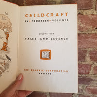 Childcraft Tales and Legends Vol 4 -  1947 The Quarrie Company vintage hardback