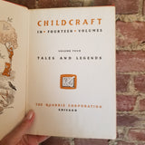 Childcraft Tales and Legends Vol 4 -  1947 The Quarrie Company vintage hardback