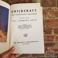 Childcraft The Growing Child Vol 9 -  1947 The Quarrie Company vintage hardback