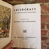 Childcraft  Guidance for Development Vol 10 -  1947 The Quarrie Company vintage hardback