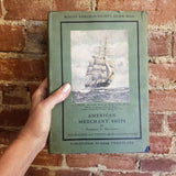 American Merchant Ships, 1850-1900 - Frederick Matthews -1930 American Research Society #21 -1st edition vintage hardback