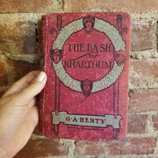 The Dash for Khartoum - G.A. Henty 1902 Charles Scibner's Sons vintage hardback