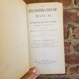 The Civil-Engineer & Surveyor's Manual - Michael McDermott 1879 Fergus Printing Company vintage hardback