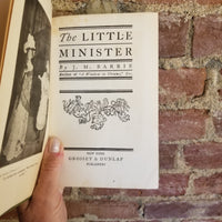 The Little Minister - J.M. Barrie 1897 Grosset & Dunlap vintage hardback