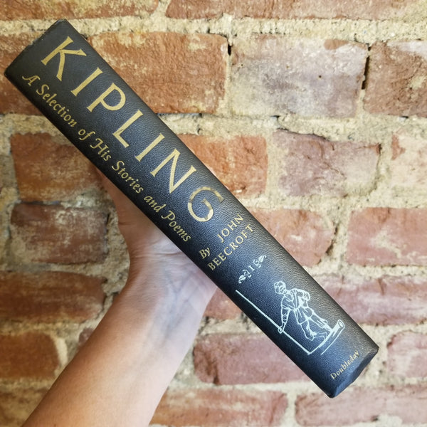 Kipling: A Selection of His Stories and Poems Volume I- Rudyard Kipling, John Beecroft 1956 Doubleday & Co vintage hardback