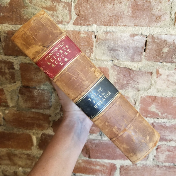 Condensed Reports of Cases in the Supreme Court of the United States Volume IV -  Richard Peters, United States Supreme Court 1854 D.B. Canfield Co vintage hardback