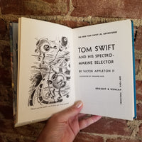 Tom Swift and His Spectromarine Selector - Victor Appleton II - 1960 Grosset & Dunlap vintage hardback