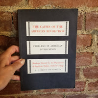 The Causes of the American Revolution (Problems in American Civilization) John C. Wahlke- 1950 D.C.Heath & Co vintage paperback