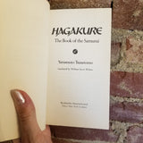 Hagakure: The Book of the Samurai - Yamamoto Tsunetomo 1983 Kodansha Intl vintage paperback