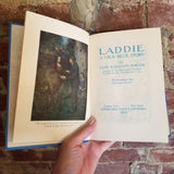 Laddie: A True Blue Story - Gene Stratton-Porter 1913 Doubleday, Page & Co vintage hardback