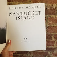 Nantucket Island - Robert Gambee 1986 W.W. Norton & Co vintage paperback