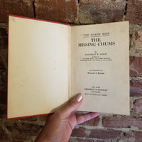 The Missing Chums - Franklin W. Dixon  1928 Grosset & Dunlap vintage hardback