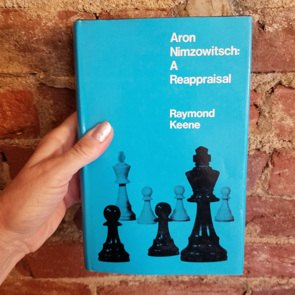 Aron Nimzowitsch: A Reappraisal-  Raymond D. Keene 1974 David McKay Company vintage hardback