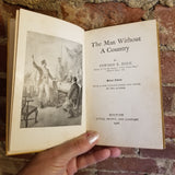 The Man Without A Country - Edward Everett Hale 1906 Little, Brown & Co school edition vintage hardback