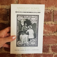 Immigrant Women in the Land of Dollars: Life and Culture on the Lower East Side 1890-1925 -  Elizabeth Ewen 1985 Monthly Review Press paperback