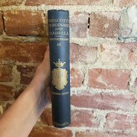 The History of the Reign of Ferdinand and Isabella the Catholic — Volume 3 - William Hickling Prescott 1872 J.B. Lippincott Co hardback