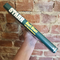 Starr: My Life in Football - Bart Star 1987 William Morrow & Co 1st edition hardback