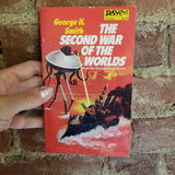 The Second War of the Worlds - George Henry Smith 1976 Daw Books 1st printing vintage paperback