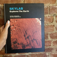 Skylab Explores the Earth - NASA Lyndon B. Johnson Space Center 1977 NASA vintage hardback