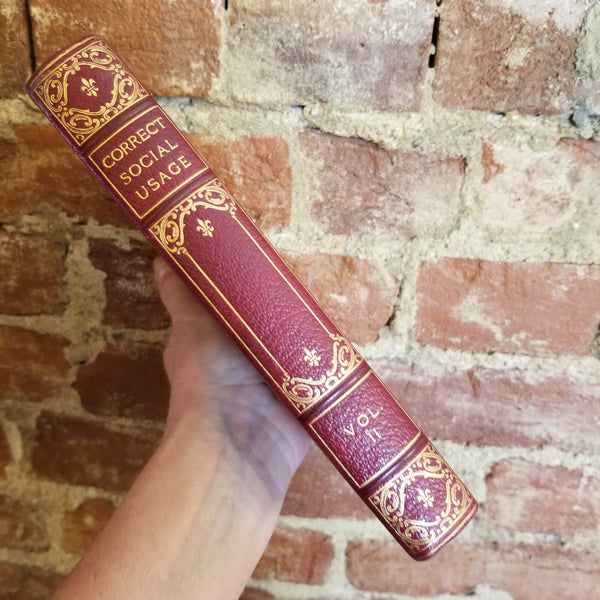 Correct Social Usage Vol 2: A Course of Instruction in Good Form, Style and Deportment -1907 The New York Society of Self Culture vintage hardback