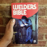 Welders Bible - James Brumbaugh 1981 Coles Publishing Co  vintage paperback