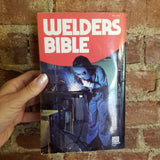 Welders Bible - James Brumbaugh 1981 Coles Publishing Co  vintage paperback