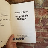 Hangman's Holiday: A Collection of Short Mysteries - Dorothy L. Sayers 1957 G.K. Hall & Co vintage hardback