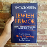 Encyclopedia Of Jewish Humor; From Biblical Times To The Modern Age - Henry D. Spalding 1984  Jonathon David Publishers vintage hardback