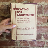 Educating for Adjustment - Harry Rivlin 1936 D. Appleton-Century Co. vintage hardback