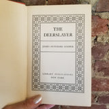 The Deerslayer - James Fenimore Cooper - Grosset & Dunlap vintage hardback