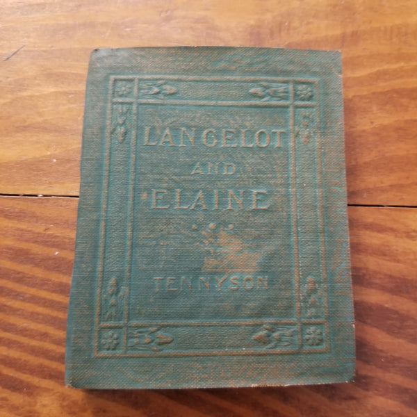 Lancelot and Elaine - Alfred Tennyson - 1921  Little Leather Library vintage softcover