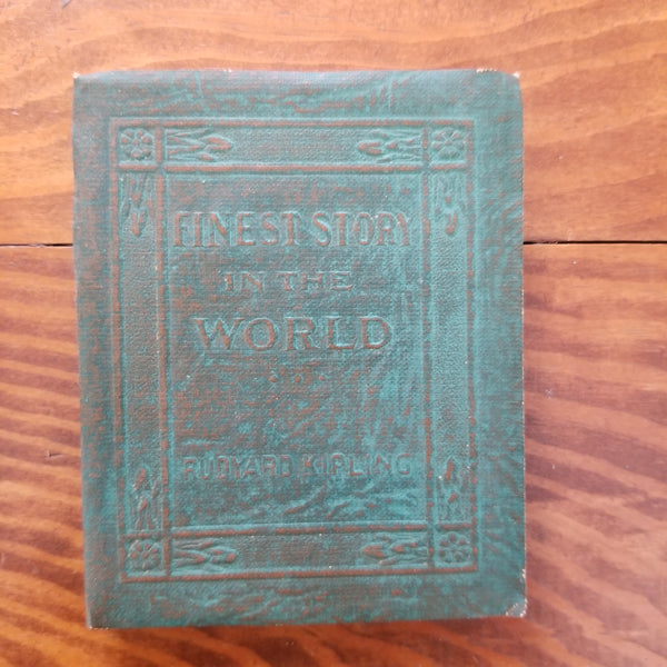 The Finest Story in the World - Rudyard Kipling (1920) Little Leather Library vintage softcover