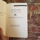 Cleveland: A Concise History, 1796 1990 - Carol Poh Miller 1990 Indiana University Press vintage paperback