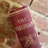 The Virginian: A Horseman of the Plains - Owen Wister 1911 The Macmillan Co vintage hardback)