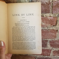 Link by Link or the Chain of Evidence - Nathan Urner 1886 Laird & Lee Publishers RARE vintage hardback