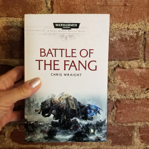 Battle of the Fang - Chris Wraight 2011 Black Library paperback