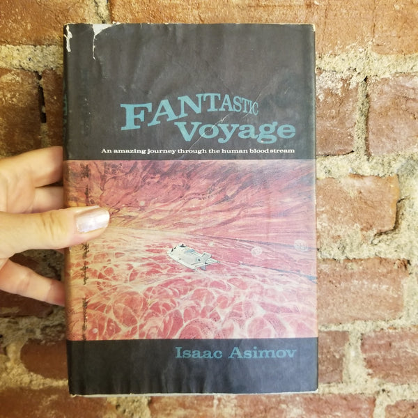 Fantastic Voyage - Isaac Asimov 1966 Houghton Mifflin vintage BCE HBDJ