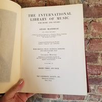 The International Library of Music for Home and Studio 1934 - Lot of 6 Volumes- The  University Society  HB