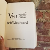 Veil: The Secret Wars of the CIA 1981-1987 - Bob Woodward 1987 Simon & Schuster hardback