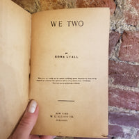 We Two - Edna Lyall - W.L. Allison Co vintage hardback