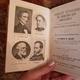 Great Epochs in American History Vol VIII -Francis Halsey 1912 Funk & Wagnalls Co vintage hardback