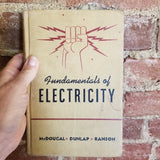 Fundamentals of Electricity - Wynne L. McDougal 1954 American Technical Society vintage HB