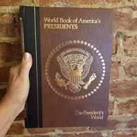 World Book Of America's Presidents Volume 1- 1982 World Book, Inc. hardback