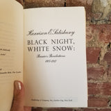 Black Night, White Snow: Russia's Revolutions, 1905-1917 - Harrison E. Salisbury 1977 Doubleday & Co 1st edition BCE HBDJ