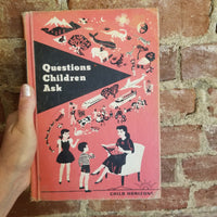 Questions Children Ask (Child Horizons) - Edith Bonhivert 1961 Standard Education Society vintage HB